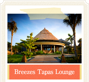 Breezes Tapas Lounge